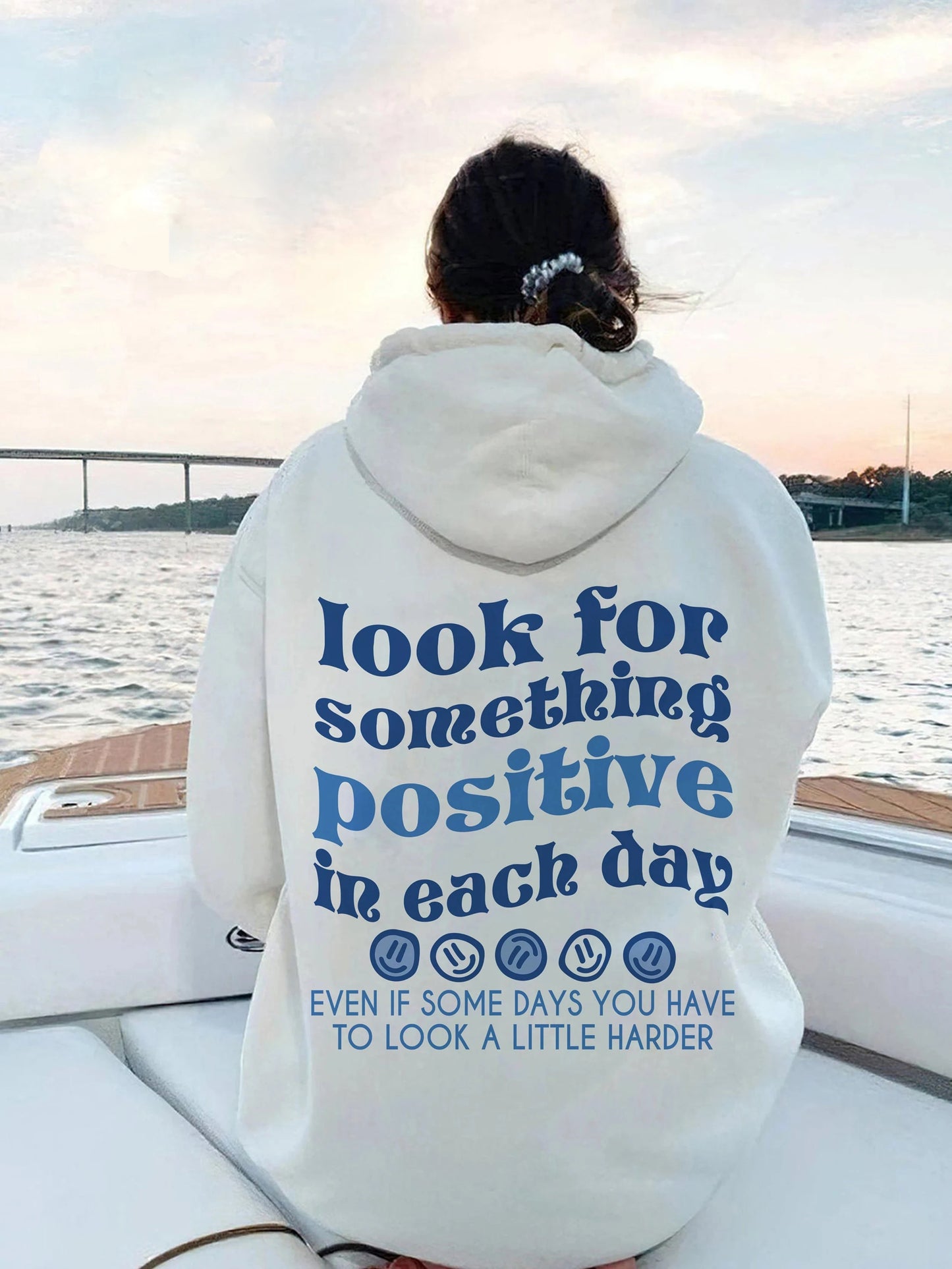 "Look For Something Positive In Each Day" Print Unisex Hoodie